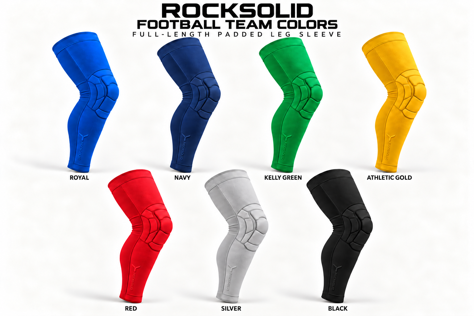 PADDED LEG SLEEVE: Royal, Navy, Kelly Green, Athletic Gold, Red, Silver and Black